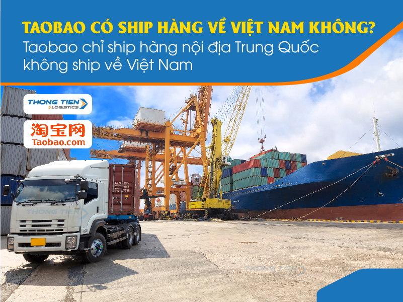 Taobao có ship hàng về Việt Nam không?