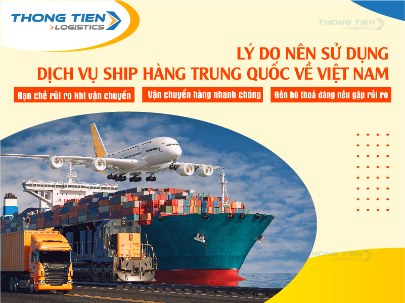 Lý do nên sử dụng dịch vụ ship hàng Trung Quốc về Việt Nam