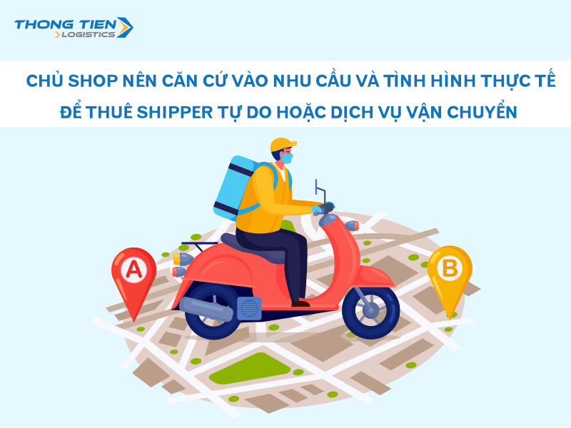 nên chọn shipper tự do hay thuê ngoài dịch vụ shipper