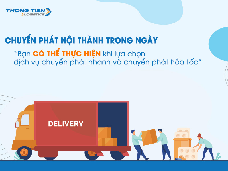 chuyển phát nội thành trong ngày được không