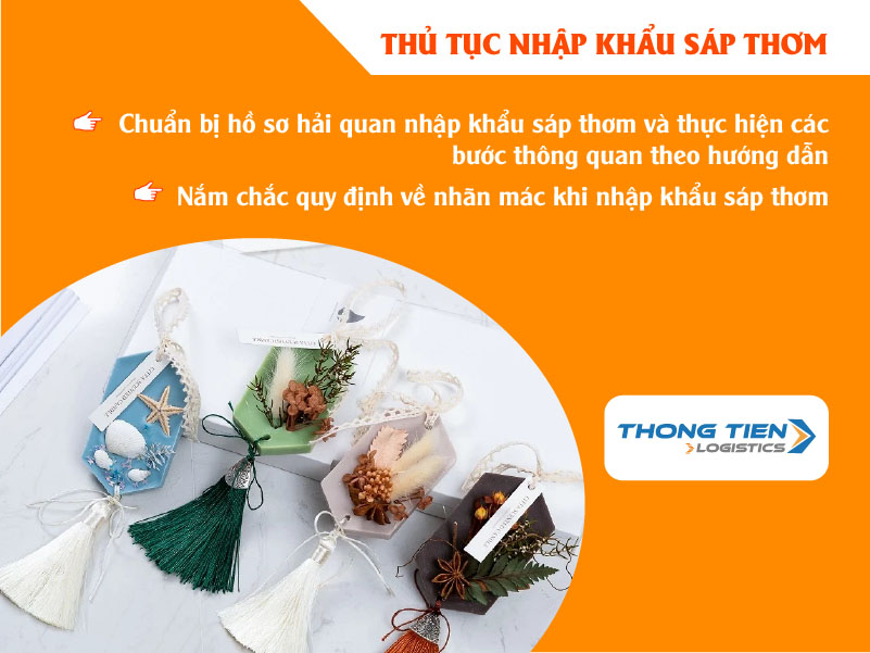 thủ tục nhập khẩu sáp thơm