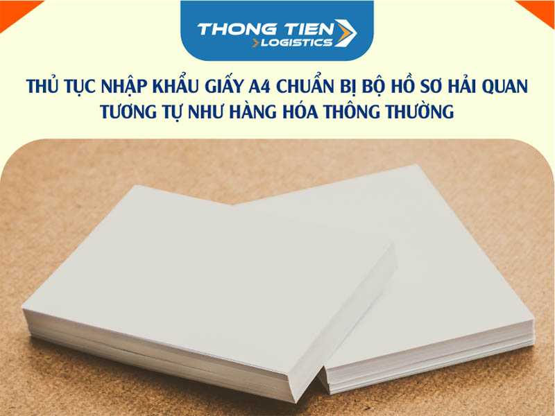 thủ tục nhập khẩu giấy