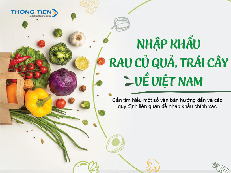 Thủ tục nhập khẩu rau củ quả