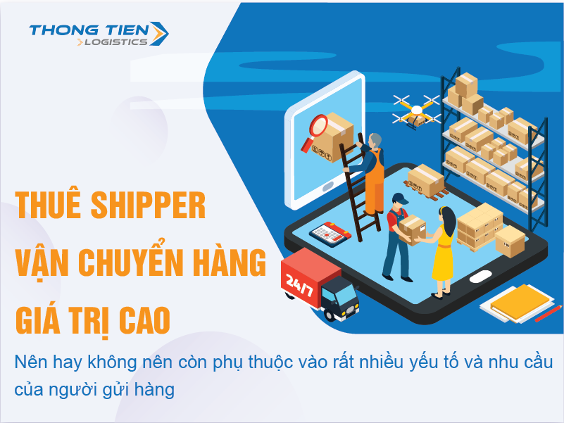 giao hàng giá trị cao có nên thuê shipper vận chuyển không