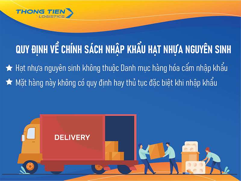 Thủ tục nhập khẩu hạt nhựa nguyên sinh