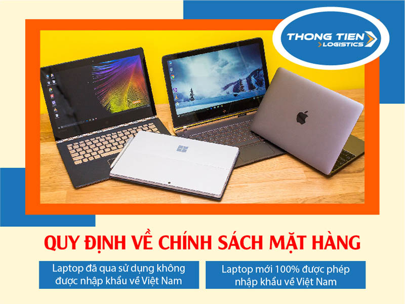 thủ tục nhập khẩu Laptop