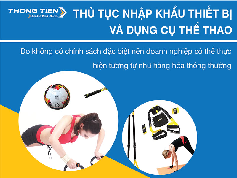 thủ tục nhập khẩu thiết bị và dụng cụ thể thao