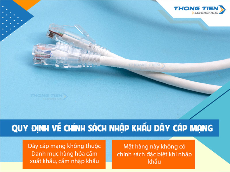 thủ tục nhập khẩu dây cáp mạng