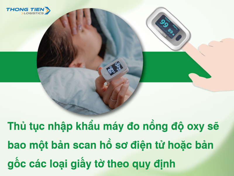 Thủ tục nhập khẩu đo nồng độ oxy trong máu