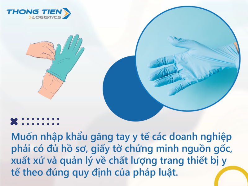 Thủ tục nhập khẩu găng tay y tế