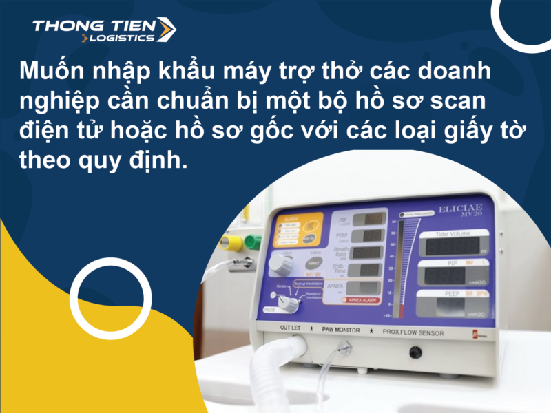 Thủ tục nhập khẩu máy trợ thở