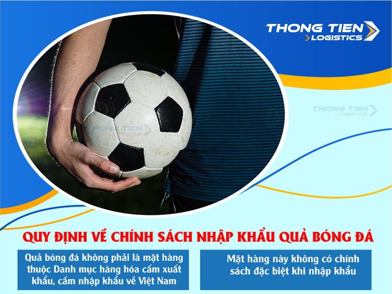 Thủ tục nhập khẩu quả bóng đá