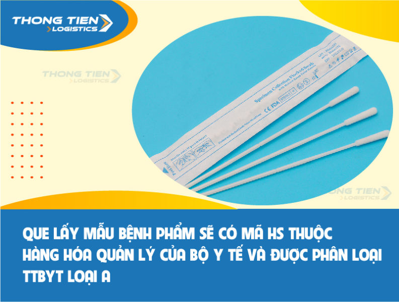 Thủ tục nhập khẩu que lấy mẫu xét nghiệm