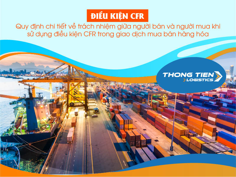 điều kiện CFR trong xuất nhập khẩu