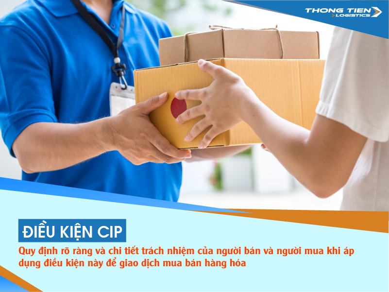 điều kiện CIP trong xuất nhập khẩu