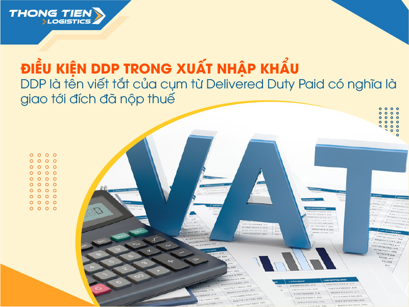 Điều kiện DDP trong xuất nhập khẩu