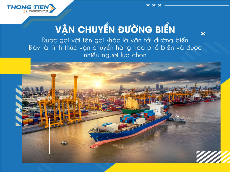 Hàng hóa thông dụng vận chuyển bằng đường biển