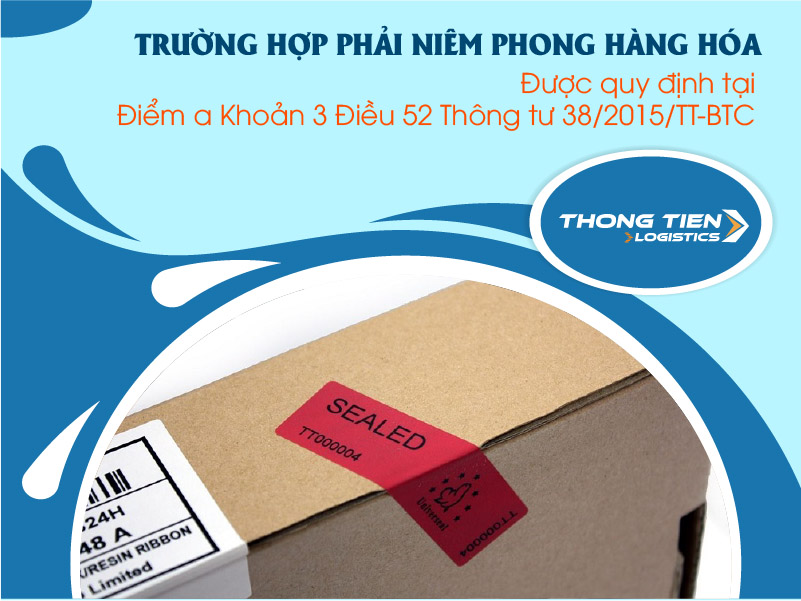 Niêm phong hàng hóa