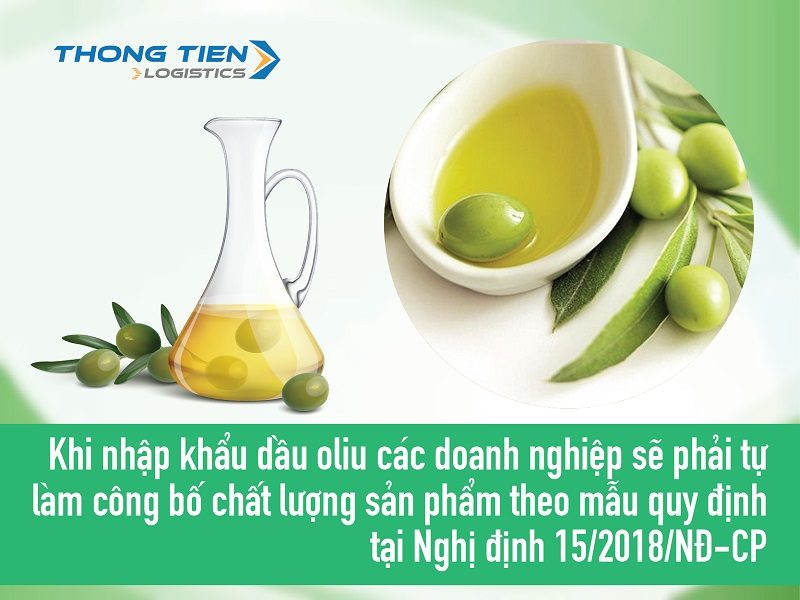 Thủ tục nhập khẩu dầu oliu