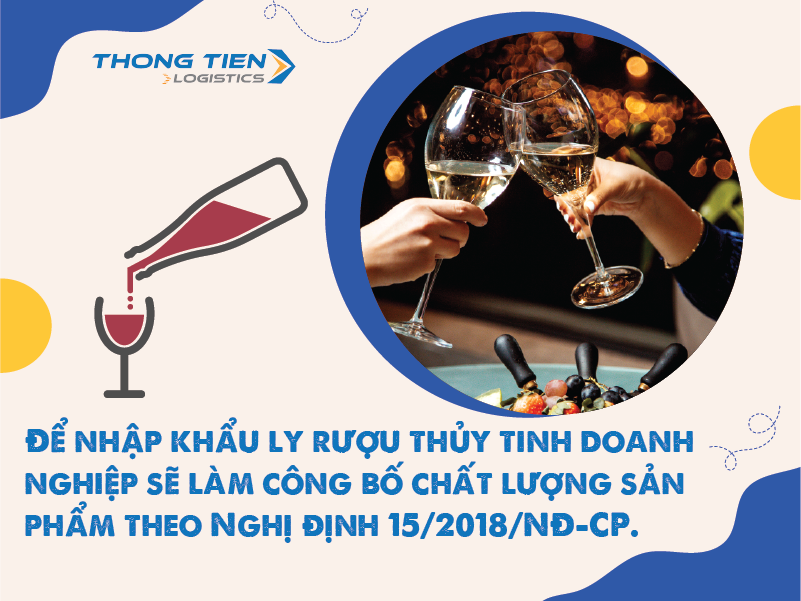 Thủ tục nhập khẩu ly rượu thủy tinh