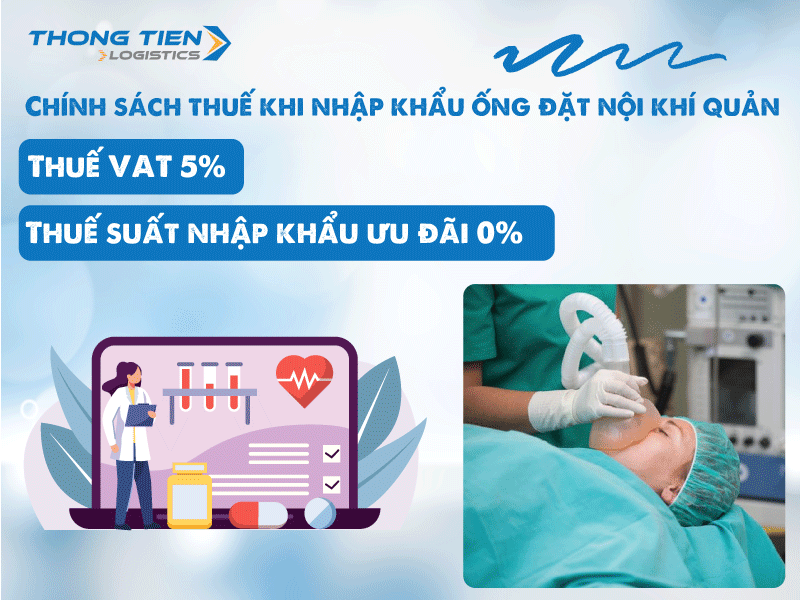 Thủ tục nhập khẩu ống đặt nội khí quản