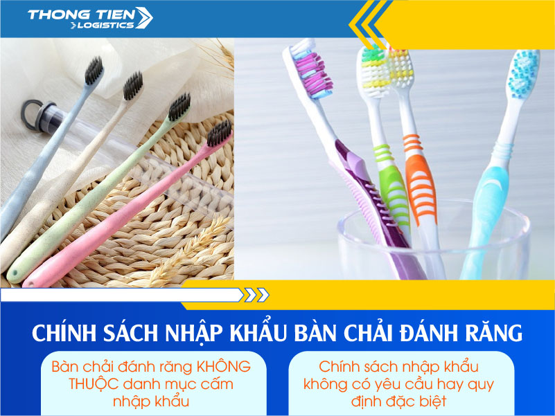 Thủ tục nhập khẩu bàn chải đánh răng