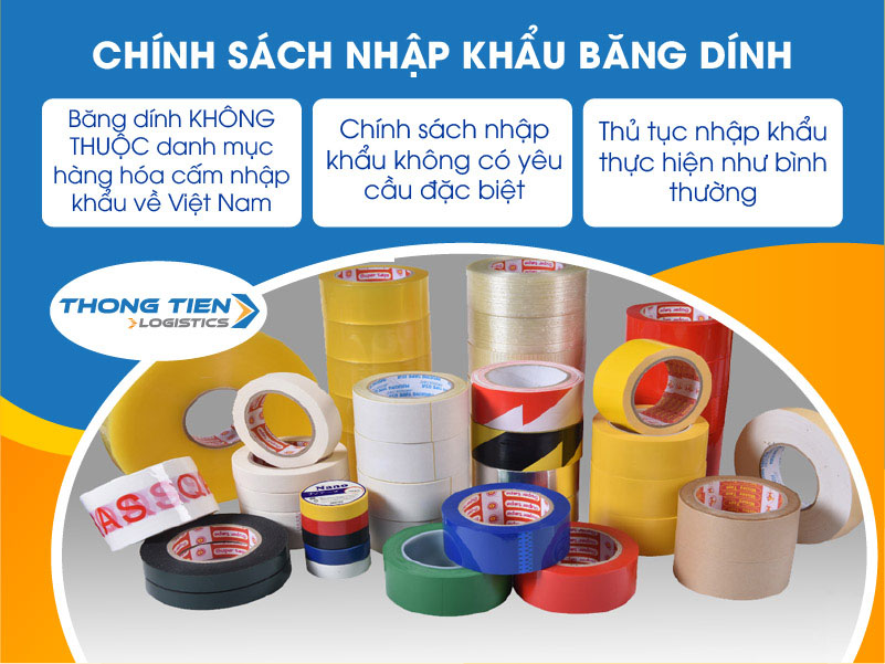 thủ tục nhập khẩu băng dính