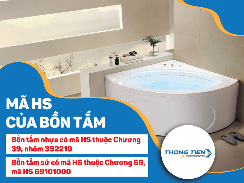 thủ tục nhập khẩu bồn tắm