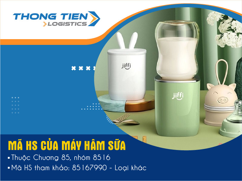 Thủ tục nhập khẩu máy hâm sữa