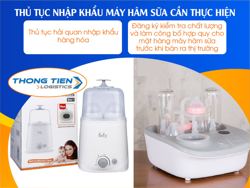 Thủ tục nhập khẩu máy hâm sữa