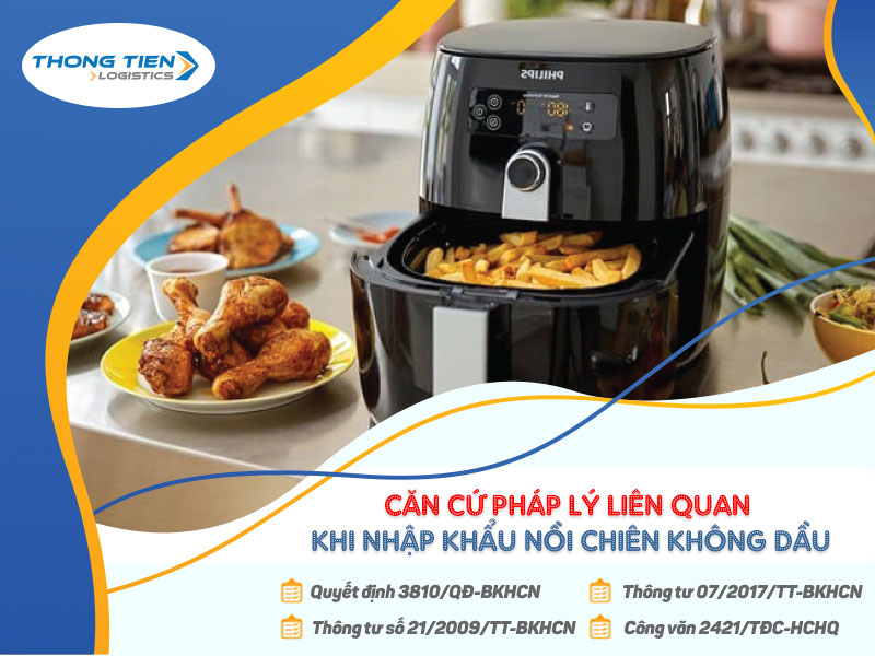 Thủ tục nhập khẩu nồi chiên không dầu