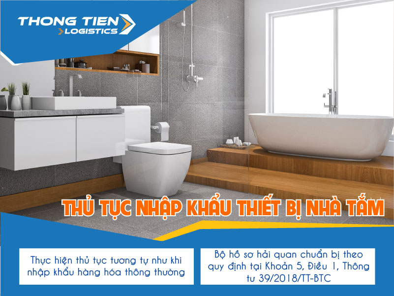 Thủ tục nhập khẩu thiết bị nhà tắm