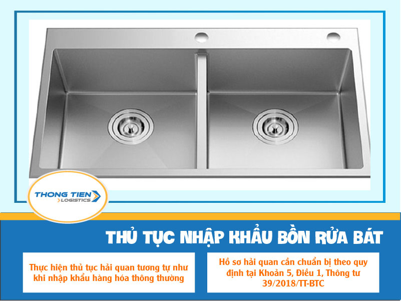 thủ tục nhập khẩu bồn rửa bát