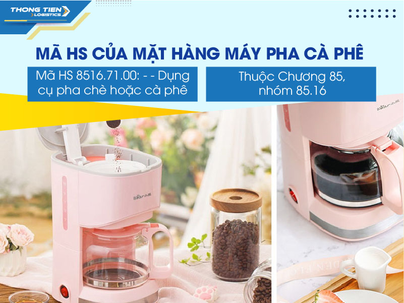 thủ tục nhập khẩu máy pha cà phê