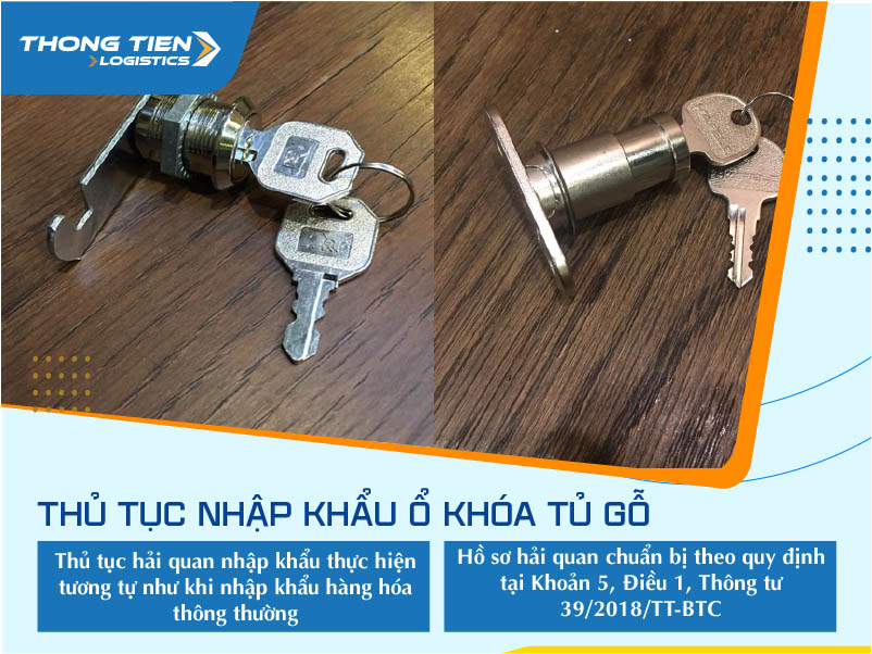 thủ tục nhập khẩu ổ khóa tủ gỗ