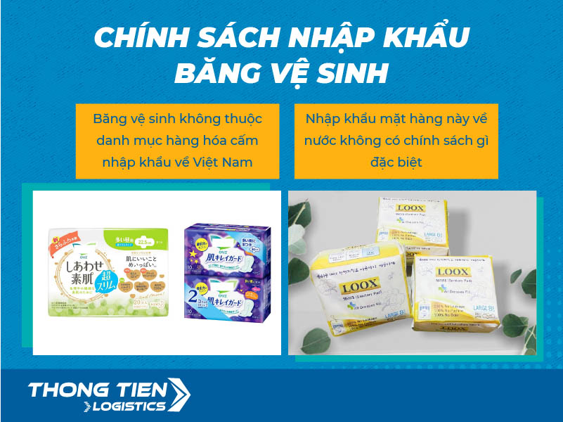 thủ tục nhập khẩu băng vệ sinh