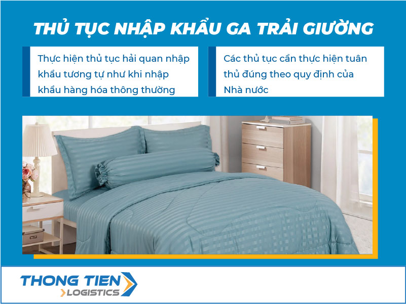 Thủ tục nhập khẩu ga trải giường