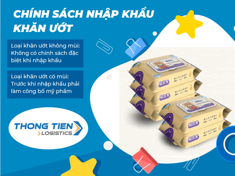 Thủ tục nhập khẩu khăn ướt