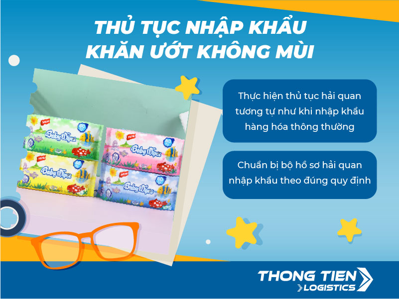 Thủ tục nhập khẩu khăn ướt