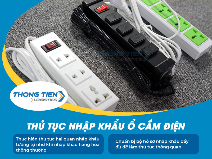 Thủ tục nhập khẩu ổ cắm điện