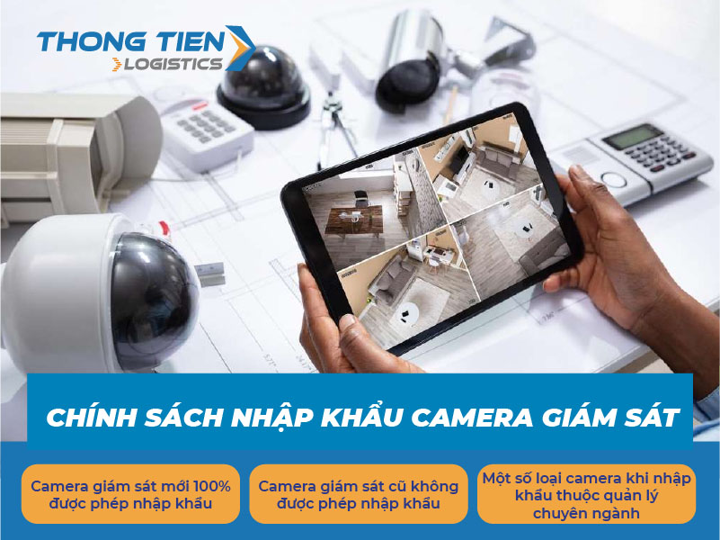 thủ tục nhập khẩu camera giám sát