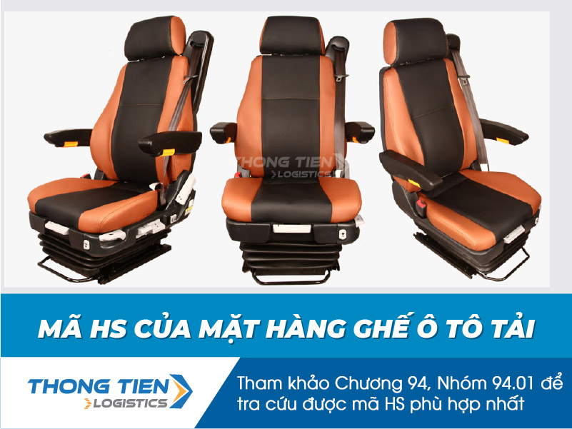 thủ tục nhập khẩu ghế ô tô tải