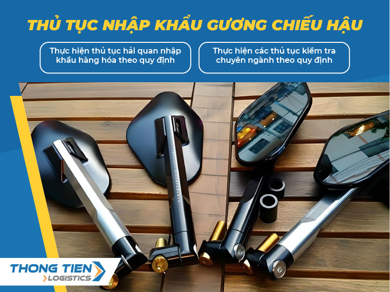 Thủ tục nhập khẩu gương chiếu hậu