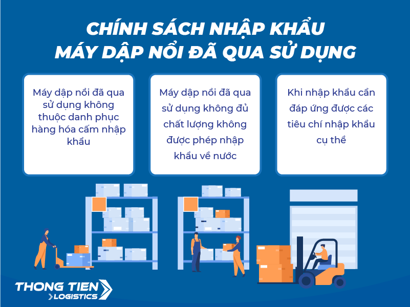 thủ tục nhập khẩu máy dập nổi đã qua sử dụng