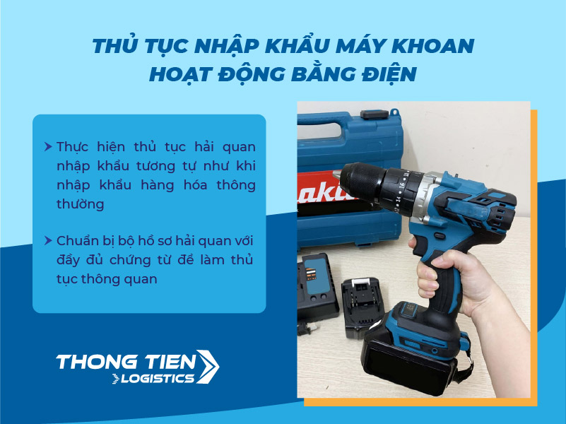 thủ tục nhập khẩu máy khoan hoạt động bằng điện