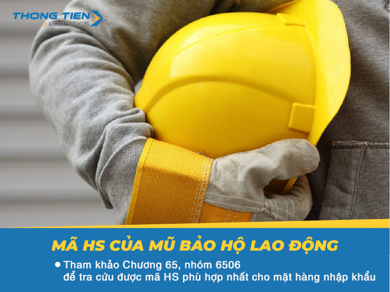 thủ tục nhập khẩu mũ bảo hộ