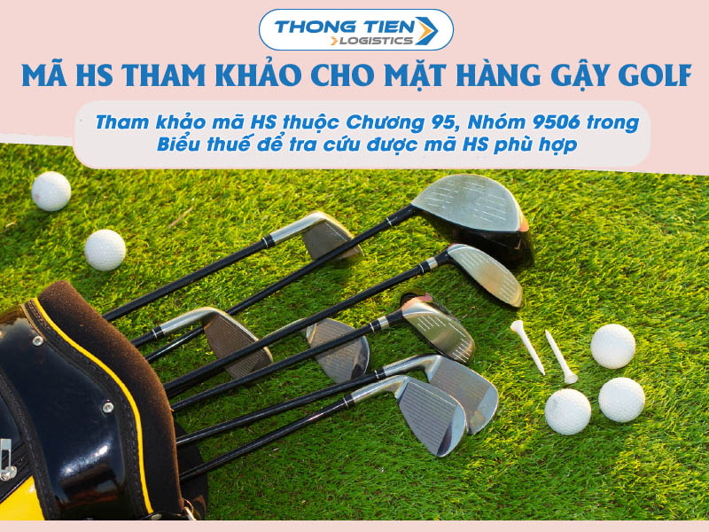 thủ tục nhập khẩu gậy golf