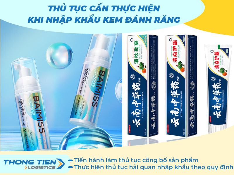 thủ tục nhập khẩu kem đánh răng