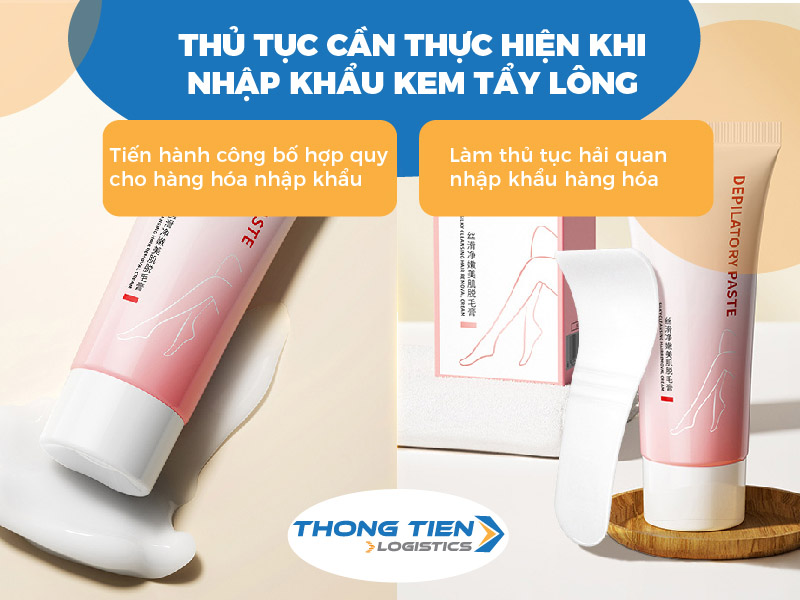 thủ tục nhập khẩu kem tẩy lông