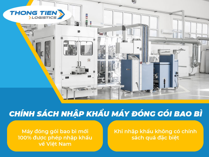 Thủ tục nhập khẩu máy đóng gói bao bì